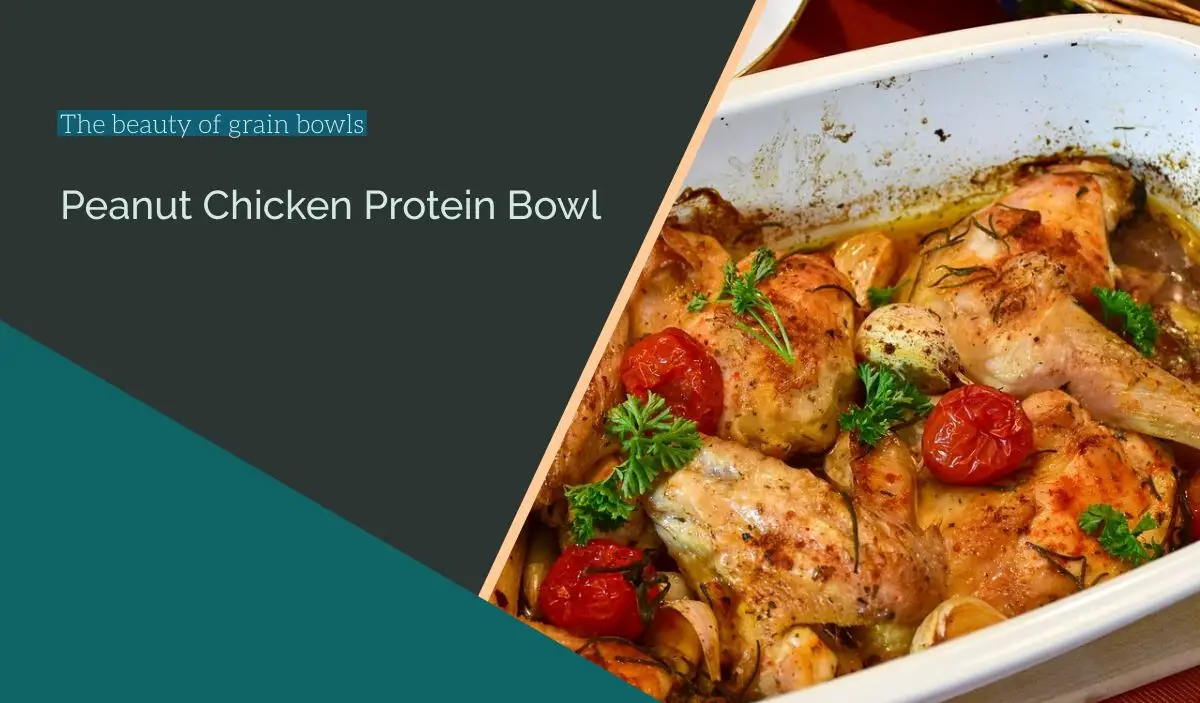 Peanut Chicken Protein Bowl Recipe