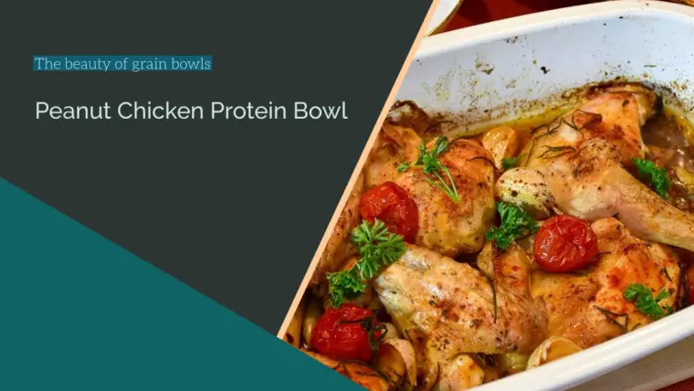 Peanut Chicken Protein Bowl Recipe